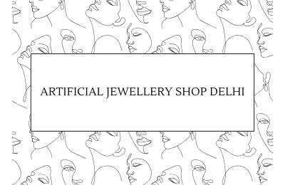 Artificial Jewellery Shop Delhi