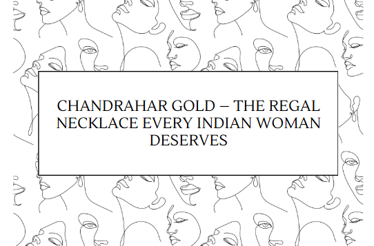 chandrahar gold