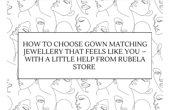 Gown Matching Jewellery