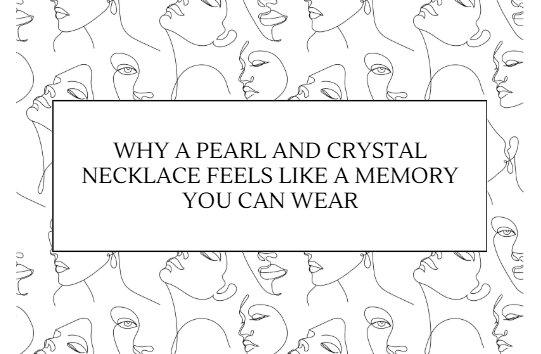 Pearl and Crystal Necklace