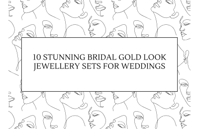 10 Stunning Bridal Gold Look Jewellery Sets for Weddings