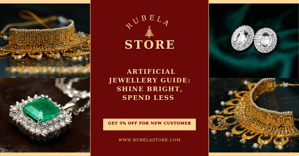 Artificial Jewellery Guide: Shine Bright, Spend Less